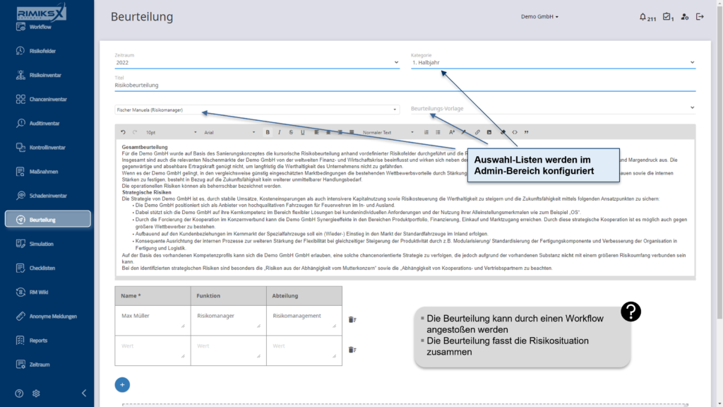 Strukturierte Eingabe und Zusammenfassung von Risikoanalysen mit konfigurierbaren Auswahl-Listen und verknüpften Workflows.