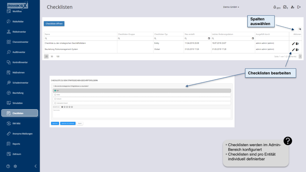 Erstellung und Bearbeitung von Checklisten zur individuellen Risikobewertung pro Entität. Konfigurierbar und exportierbar im Admin-Bereich.