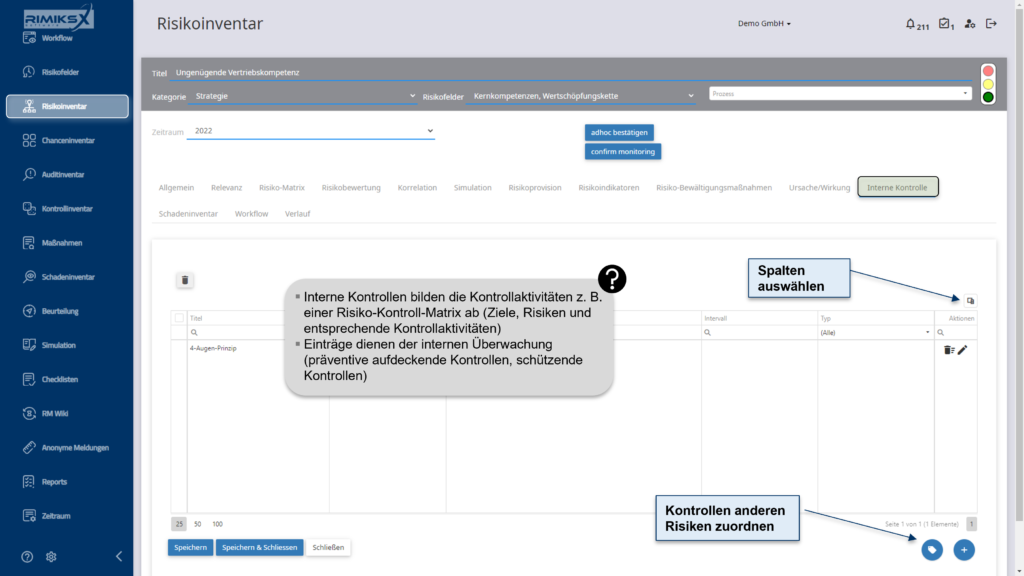 RIMIKSX interne Kontrollen: Zuweisung und Überwachung von Kontrollaktivitäten wie das 4-Augen-Prinzip zur internen Überwachung und Risikosteuerung.