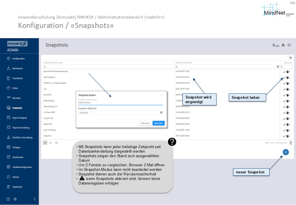 Snapshot-Ansicht im Administrationsbereich von RIMIKSX, zeigt Optionen zum Laden und Erstellen von Snapshots sowie die Anzeige des ausgewählten Zeitpunkts.