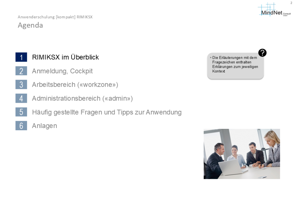 Agenda der RIMIKSX-Anwenderschulung: Überblick über Anmeldung, Cockpit, Arbeitsbereich, Administrationsbereich und häufig gestellte Fragen zur Nutzung des Risikomanagementsystems.