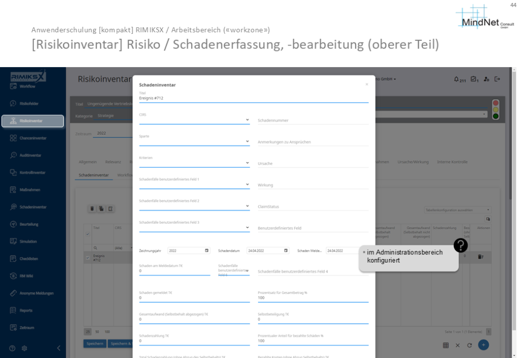 Screenshot der RIMIKSX-Anwendung im Bereich Schadeninventar. Das Formular zeigt Eingabefelder für Schadensdetails wie Schadensnummer, Sparte, Kriterien und benutzerdefinierte Felder. Zusätzlich werden Daten wie Zeichnungsjahr und Schadenmeldedatum erfasst.