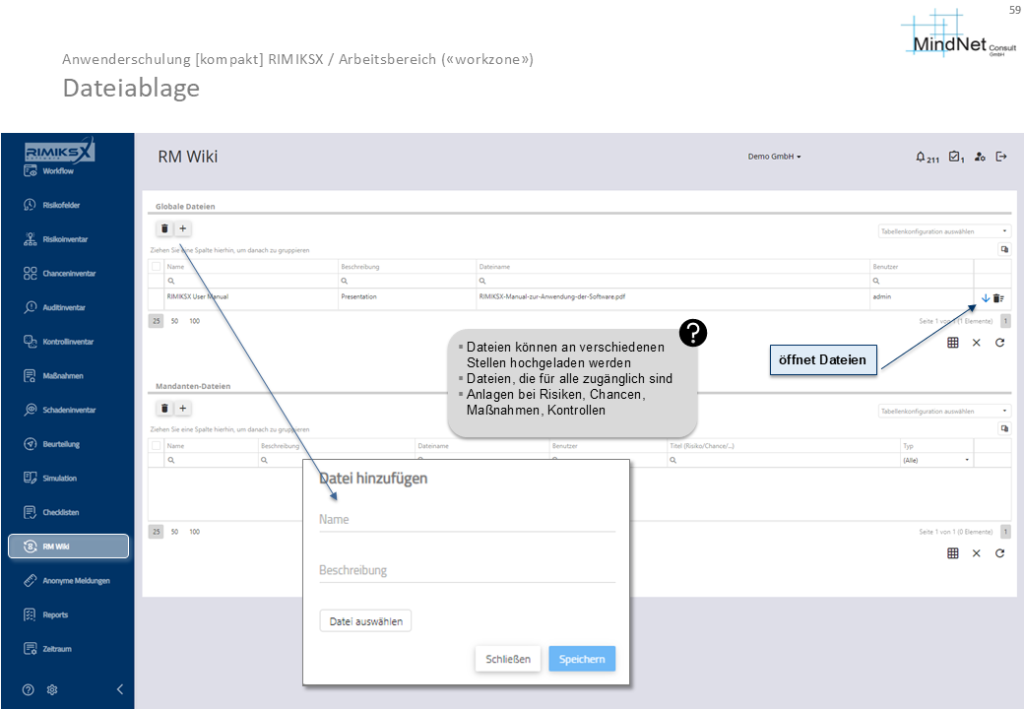 Screenshot der RIMIKSX-Anwendung im Bereich RM Wiki. Die Benutzeroberfläche zeigt eine Dateiablage mit globalen und mandantenspezifischen Dateien. Es gibt die Möglichkeit, neue Dateien hochzuladen, zu öffnen und zu verwalten. Dateien können als Anlagen in verschiedenen Bereichen wie Risiken und Maßnahmen hinzugefügt werden.