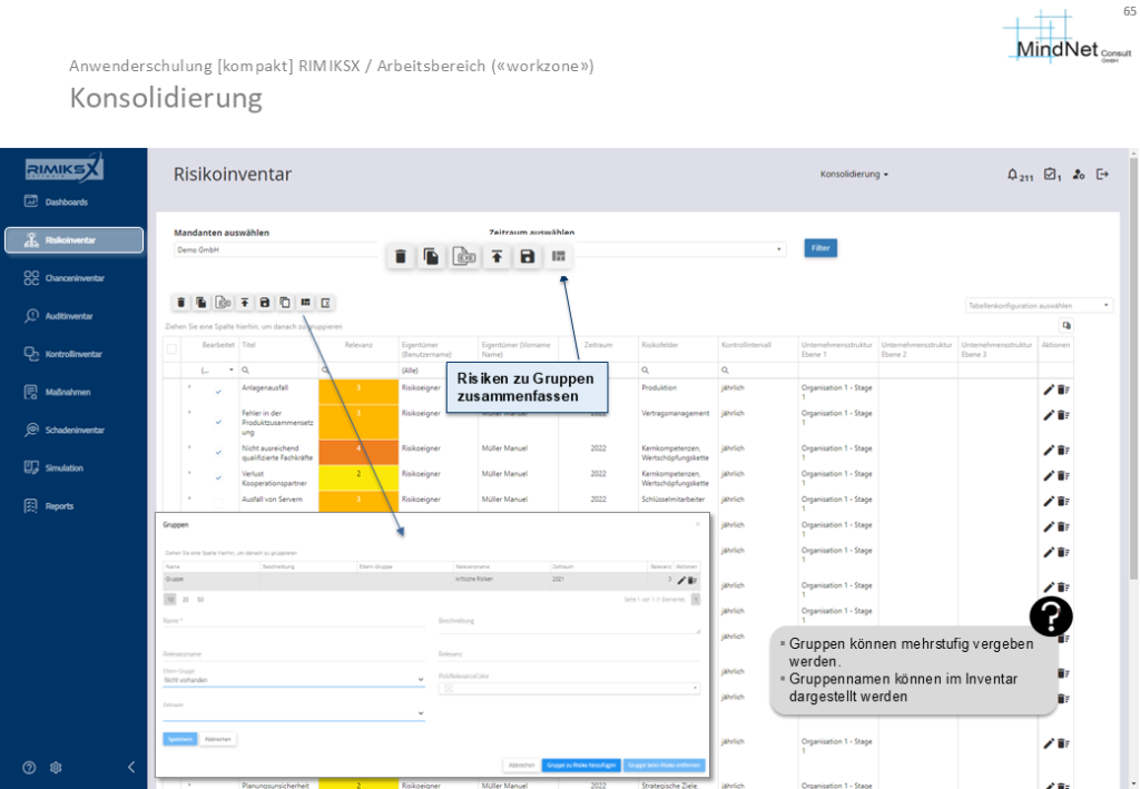 Screenshot der RIMIKSX-Anwendung im Bereich Risikoinventar mit Fokus auf die Konsolidierung. Die Benutzeroberfläche zeigt eine Tabelle, in der Risiken gruppiert werden können, sowie Optionen zur Auswahl und Bearbeitung von Gruppen. Die Gruppenfunktion erlaubt eine mehrstufige Strukturierung der Risiken.