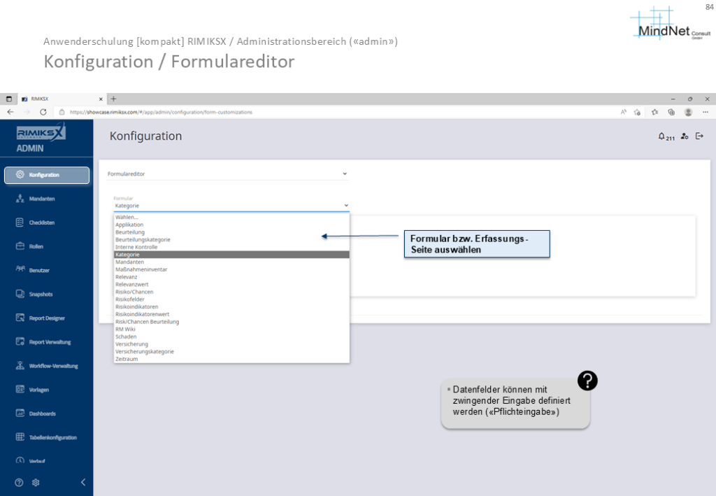 Screenshot des „Konfiguration / Formulareditor“-Bildschirms in RIMIKSX, der die Auswahl eines Formulars zur Anpassung der Datenfelder zeigt, einschließlich der Option, Pflichtfelder festzulegen.